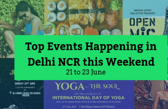 Top Events Happening in Delhi NCR this Weekend from 21st to 23rd June