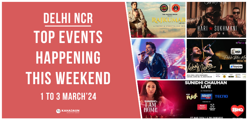 Top Events in Delhi NCR This Weekend: 1 to 3 March